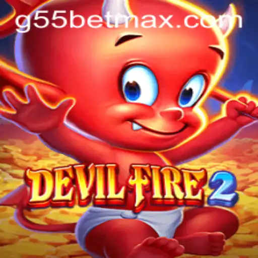 DevilFire2: A Thrilling Adventure with G55 Bet