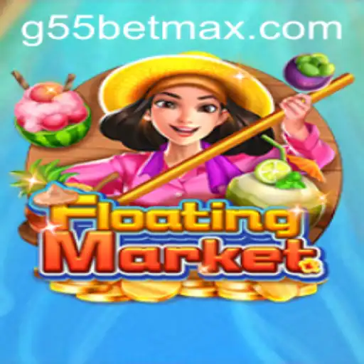 Exploring the Vibrant World of FloatingMarket and the Excitement of G55 Bet