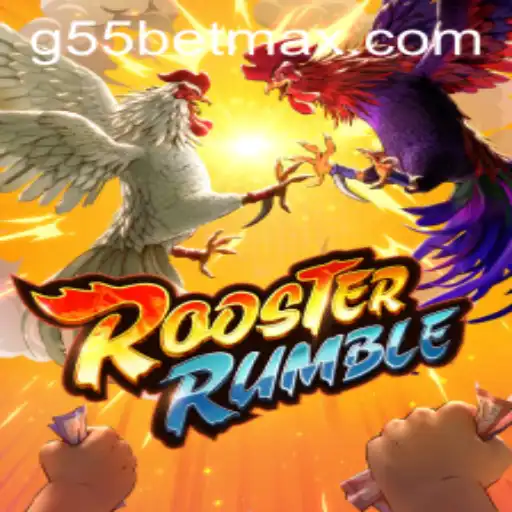 RoosterRumble: The Exciting World of G55 Bet